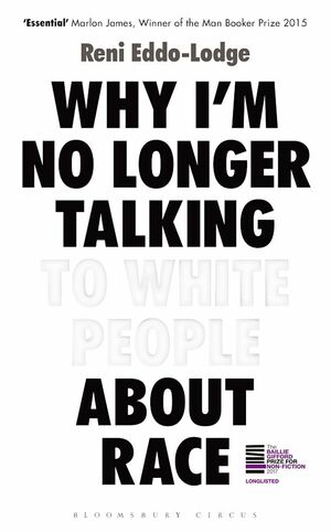 Why I'm No Longer Talking To White People About Race